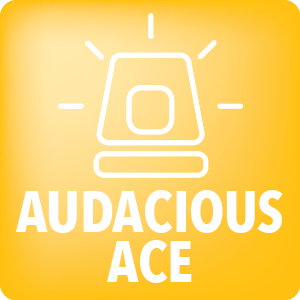 Audacious Ace