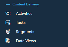 Segments and Data Views - Content Delivery Menu