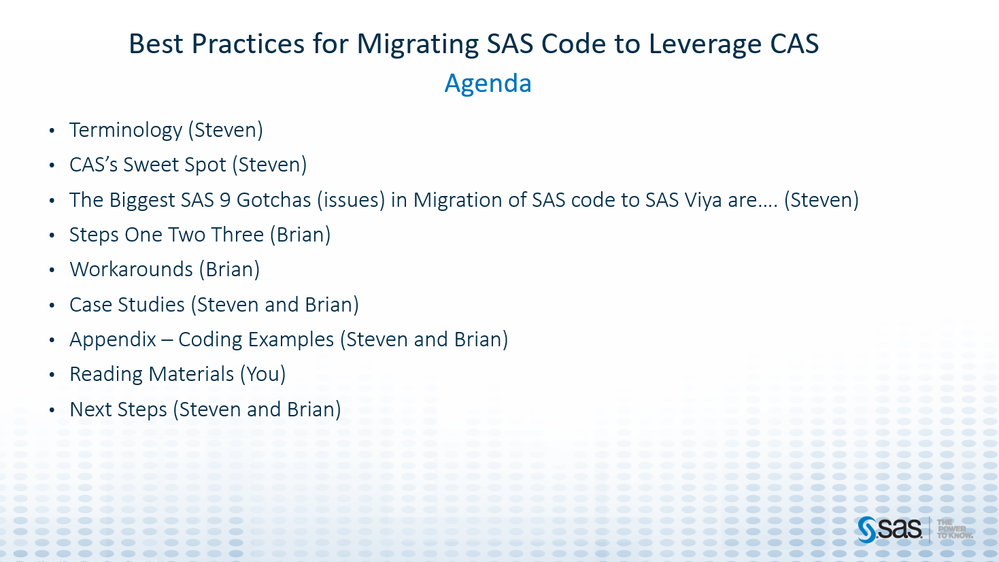 Figure 1 Agenda of the Webinar Best Practices for Migrating SAS Code to leverage CAS