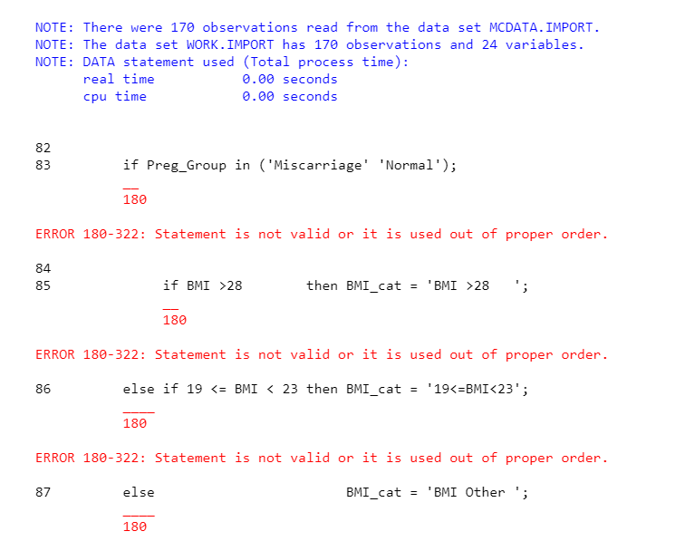 Solved ERROR 180322 Statement is not valid or it is used out of proper orde... SAS Support