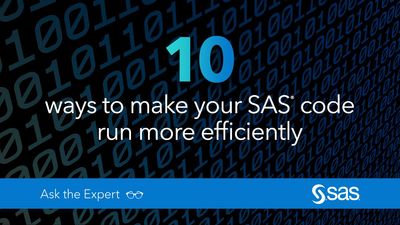 AtE_10 Ways to Make SAS Code More Efficient.jpg