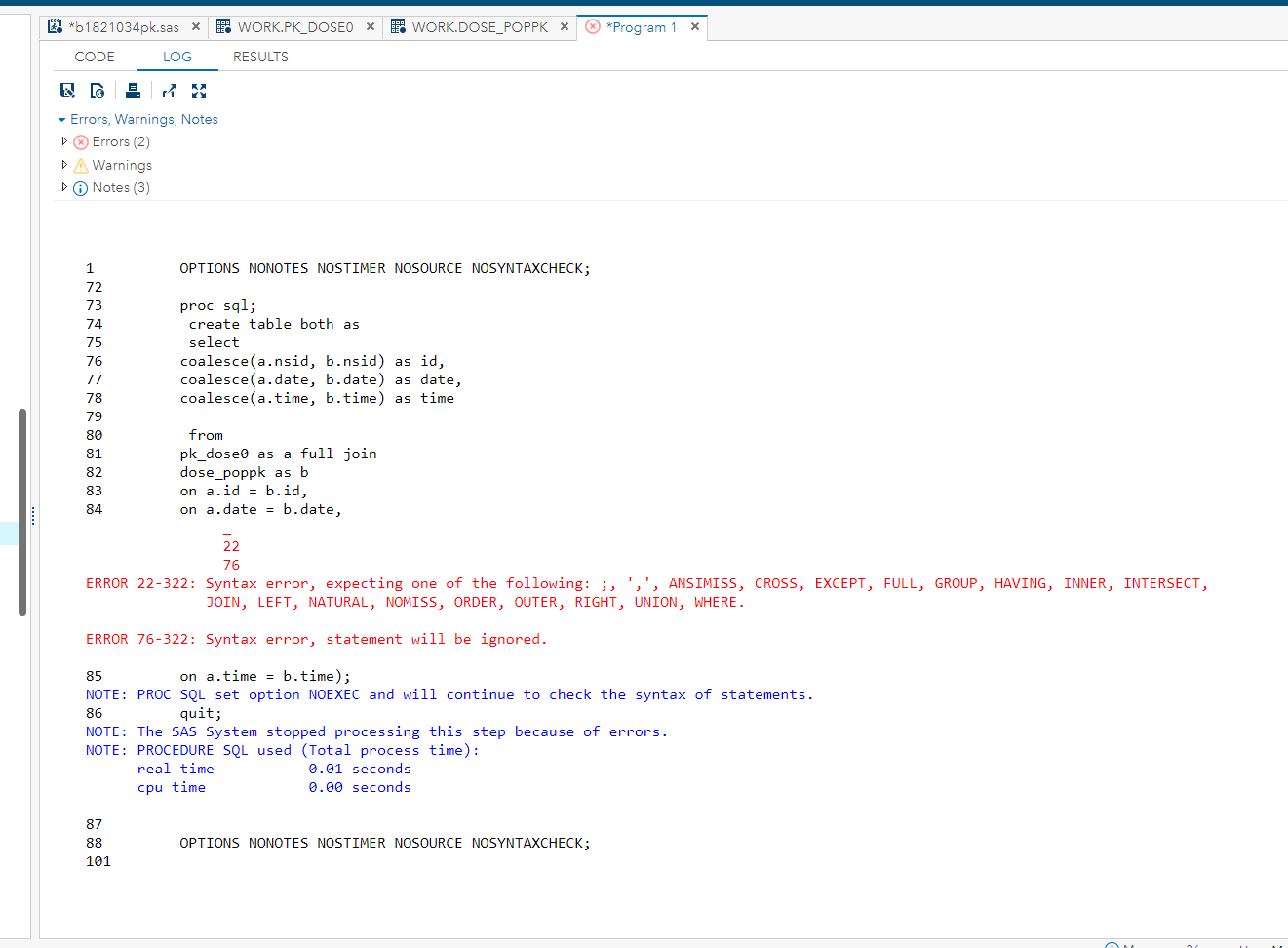 Error while merging two dataset proc sql URGENT HELP SAS Support