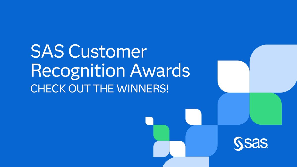 Check Out The Winners 2024 SAS Customer Recognition Awards SAS